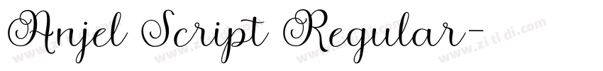 Anjel Script Regular字体转换 Anjel Script Regular字体转换